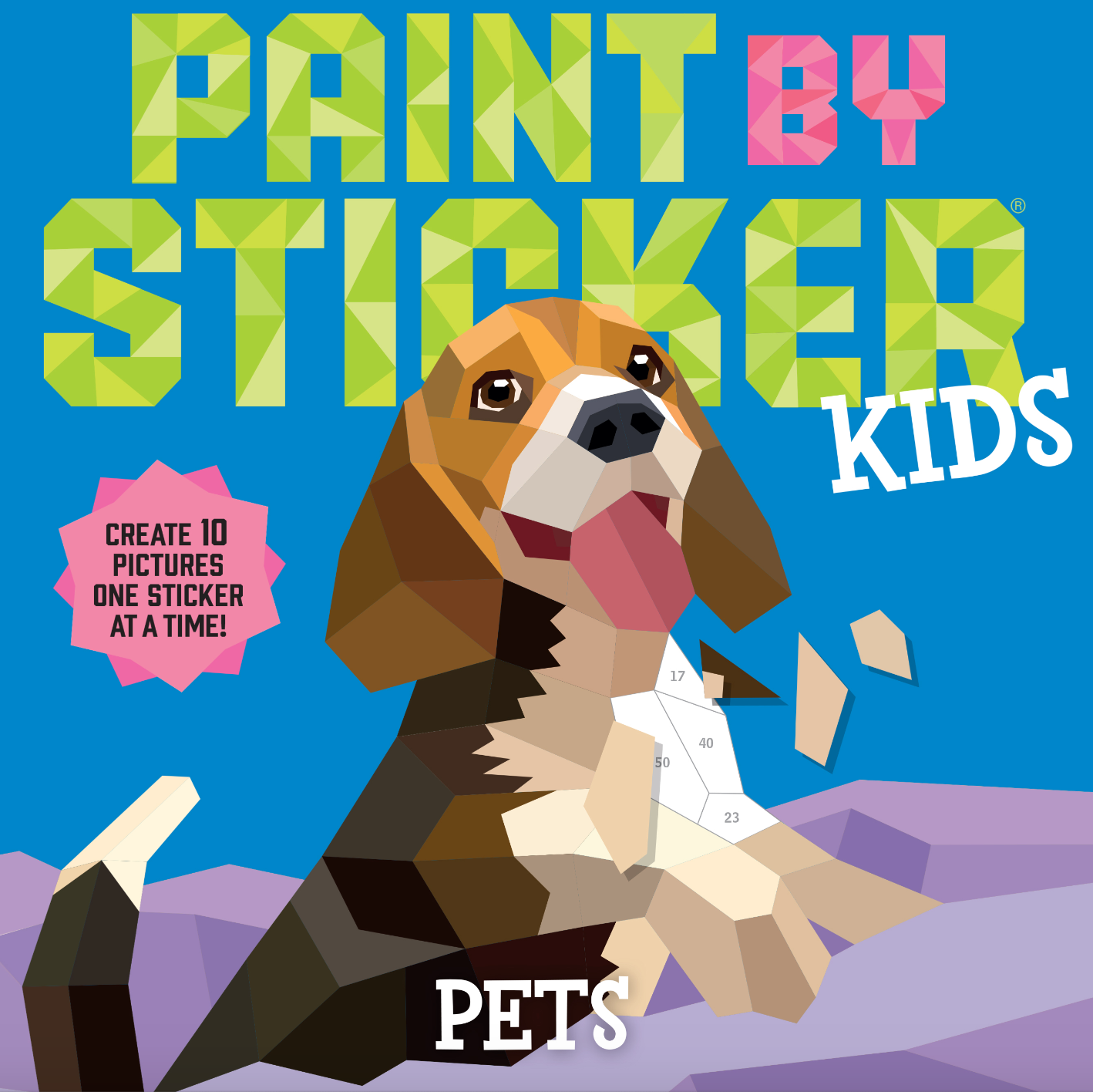Livre peinture par autocollant - Paint by stickers: pets - Workman Publishing