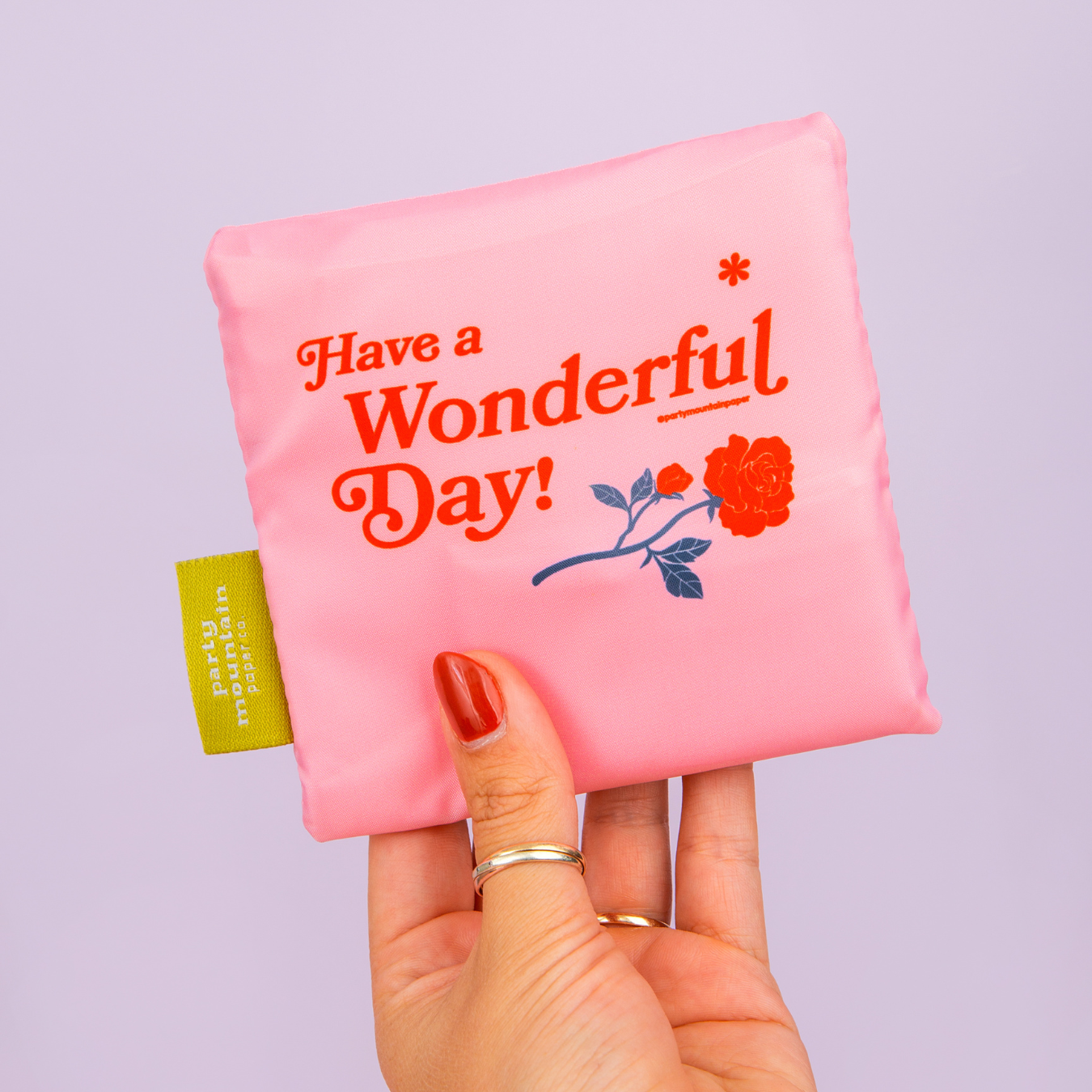 Sac réutilisable en nylon ''Have a Wonderful Day'' - Party Mountain Paper Co.