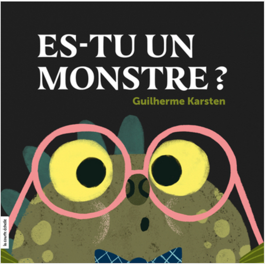 Es-tu un monstre ? - Guilherme Karsten