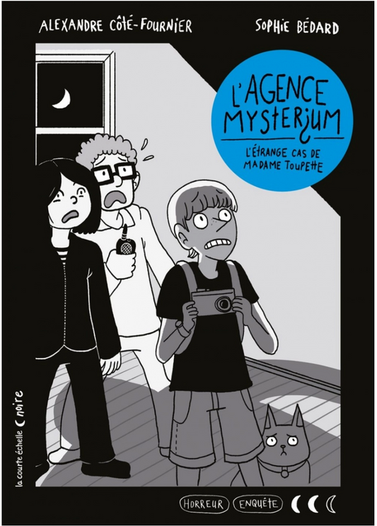 Livre enfant L'agence Mysterium - Alexandre Côté-Fournier