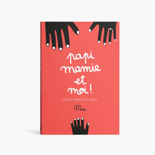 Livre Papi, Mamie et moi - Minus Editions