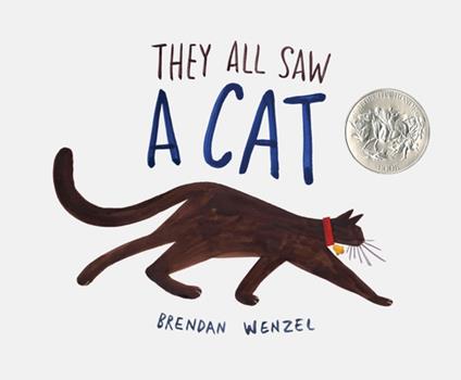 They all saw a cat - Brendan Wenzel