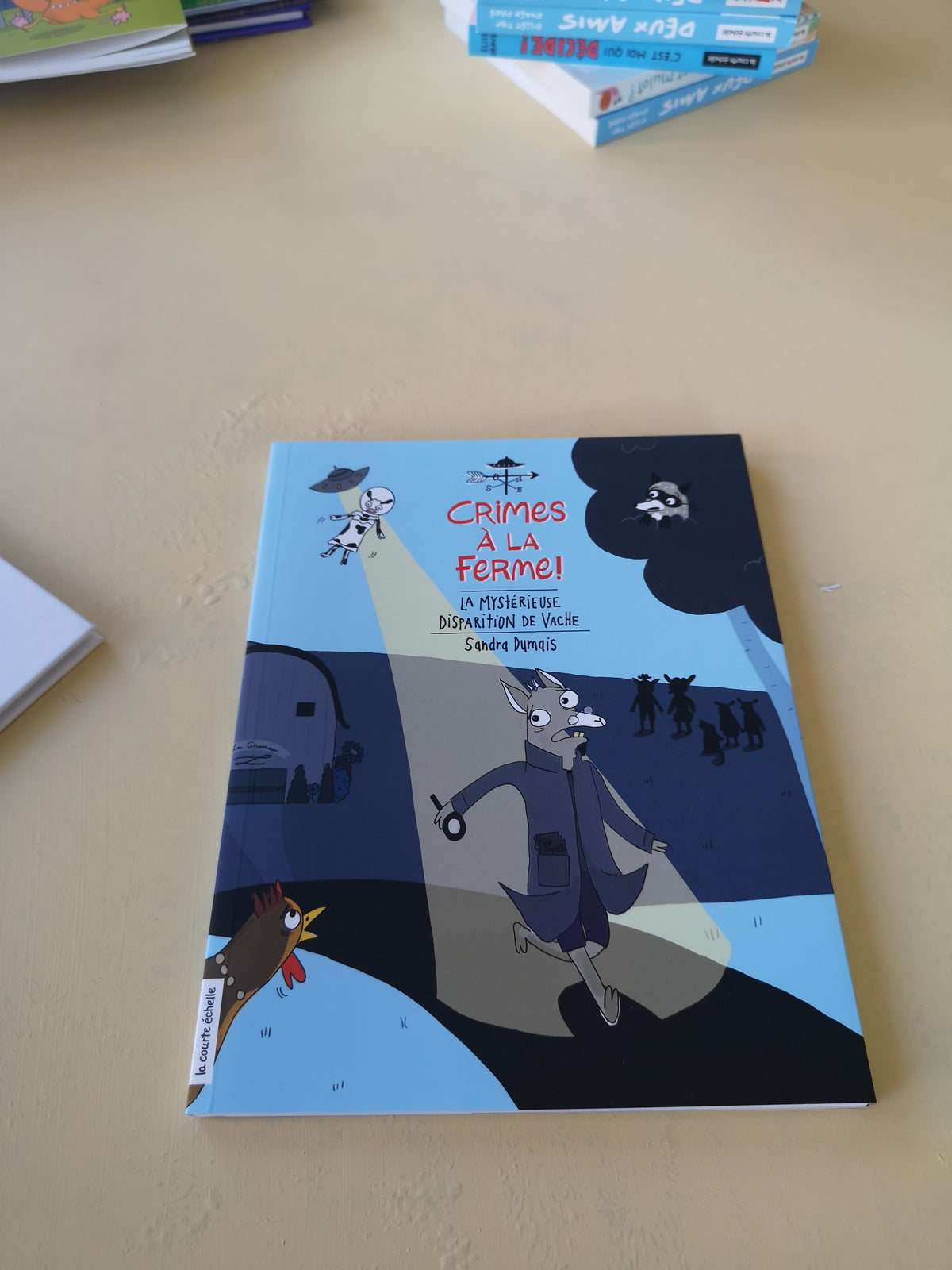 Crime à la ferme (tome 2): la mystérieuse disparition de Vache - La courte échelle