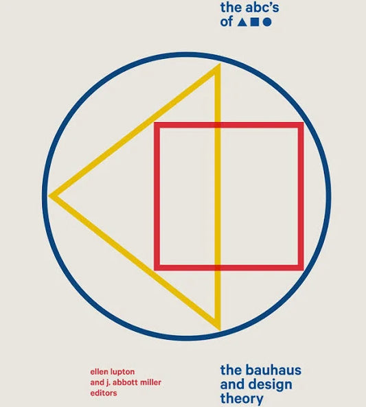 Livre The ABC's of Triangle, Square, Circle  - Theorie Bauhaus